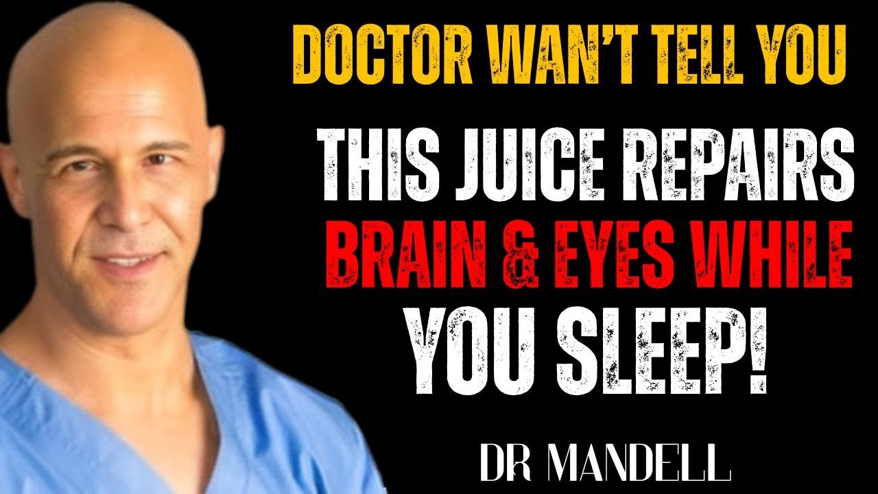 Seniors: Top 4 Juices to Restore Vision and Memory While You Sleep || Dr. Alan Mandell