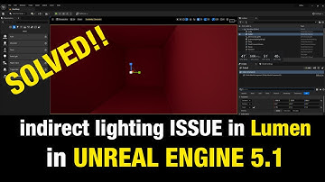 [SOLVED] indirect lighting issue in lumen Unreal Engine 5.1for Interior design