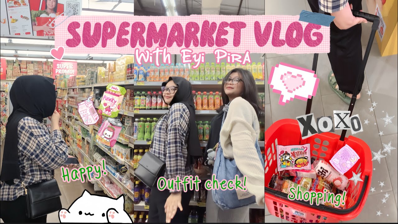SUPERMARKET VLOG | EYI PIRA JAJAN APA YA? 😱💖💅🏻✨