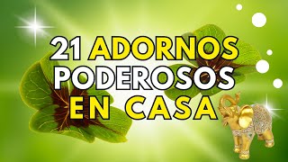 🍀✨ Suerte en Casa, con 21 Adornos Poderosos 🏠💫