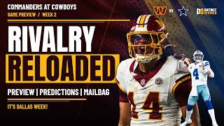 Washington Commanders @ Dallas Cowboys Week 2 NFL Game Preview & Predictions Cowboys Vs Commanders Preview Prediction Injury Report George Pickens Dak Prescott Nfl Week 2