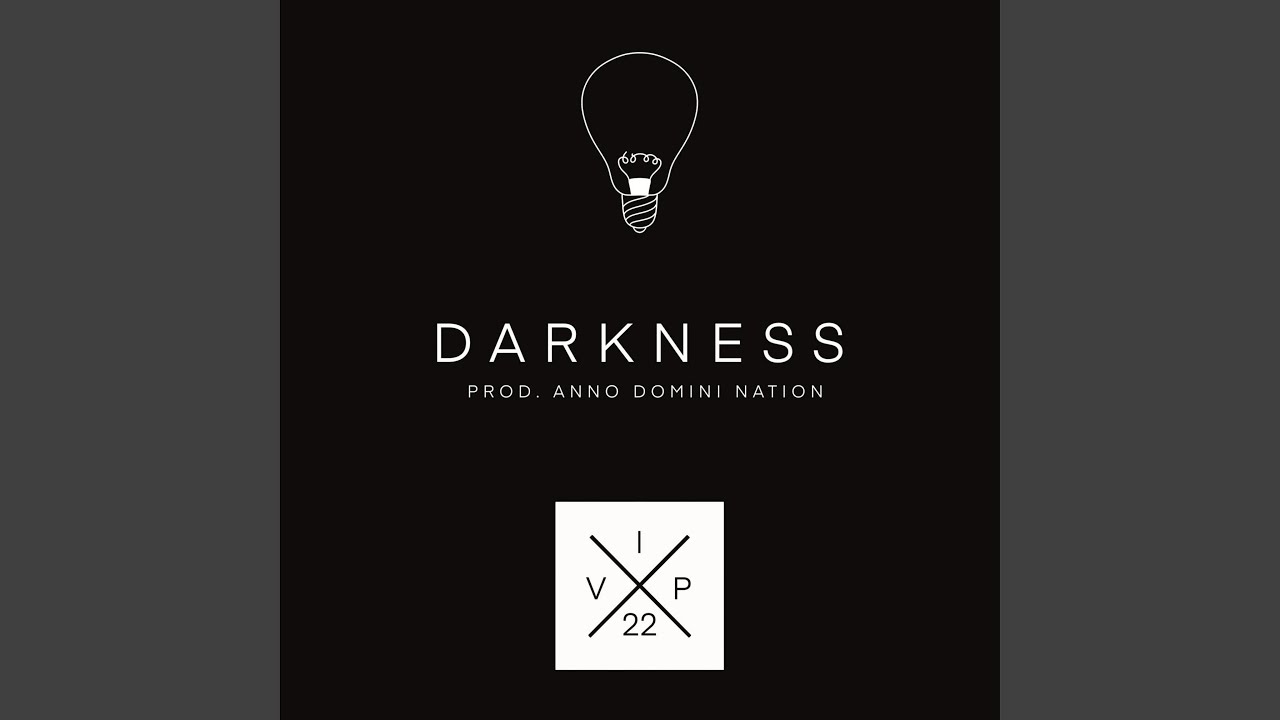 Darkness auf YouTube ansehen Darkness auf YouTube ansehen