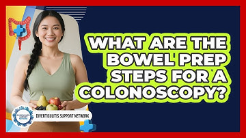 What Are The Bowel Prep Steps For A Colonoscopy? - Diverticulitis Support Network