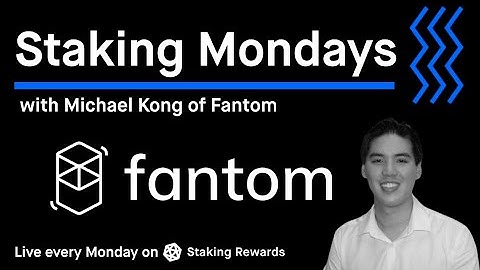 Fantom $FTM CEO on Andre Cronje, removing EVM, ETH2.0, sFTM and their roadmap | Staking Mondays