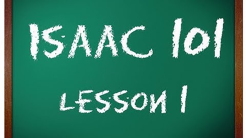 Isaac 101: Lesson 1 with michaelalfox!