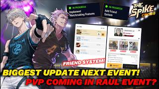 Biggest Update Next Event! PVP & Friend System Release in Raul Event? - The Spike Cross Volleyball