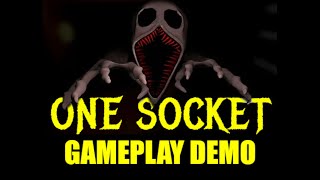 One Socket Gameplay Demo
