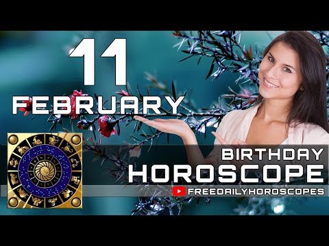 february-11---birthday-horoscope-personality