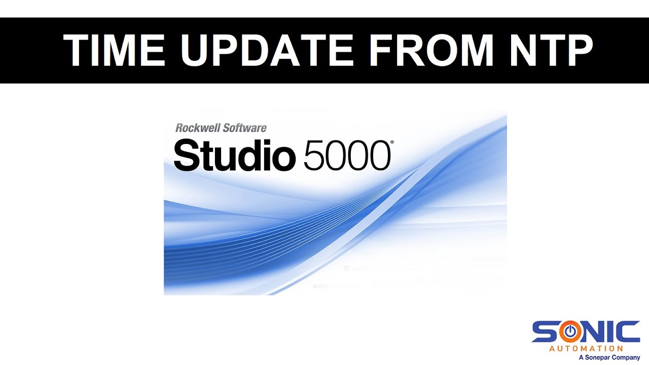 ntp server ไทย  2022 Update  Studio 5000 | Update เวลาจาก NTP server