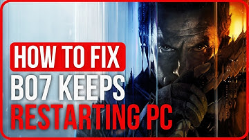 BLACK OPS 7 KEEPS RESTARTING PC [FIXED] | BO7 Keeps Crashing Problem