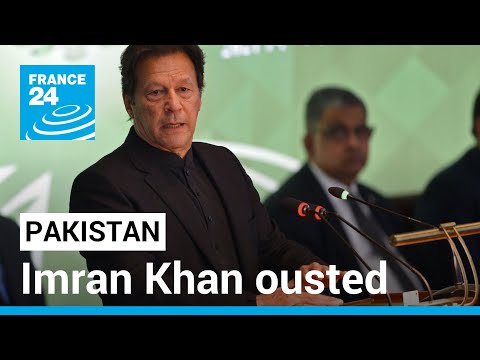 Imran Khan has been ousted as Pakistan's prime minister