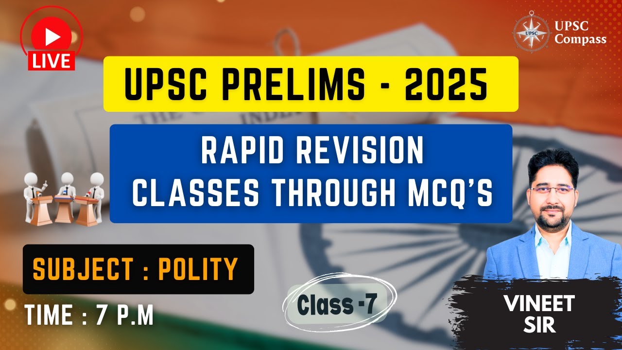 Rapid Revision Series। Vineet Sir। Polity | Prelims 2025 | UPSC CSE । # ...