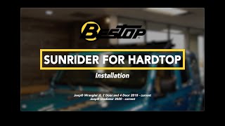 Sunrider for Hardtop for JL Wrangler/Gladiator Installation