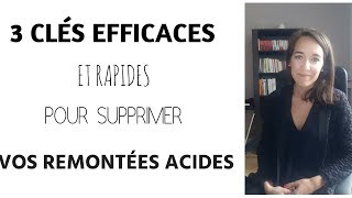 3 CLÉS RAPIDES POUR SUPPRIMER VOS BRÛLURES D'ESTOMAC | Coralie Béguin Naturopathe