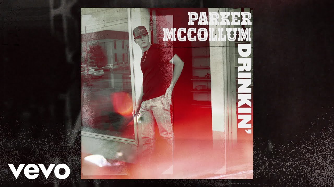 Parker McCollum – Drinkin' (Official Audio)