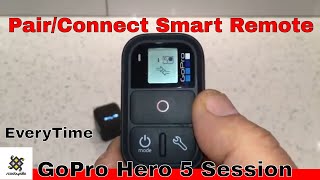 Gopro Hero 5  Session: How To Connect / Pair With Smart Remote