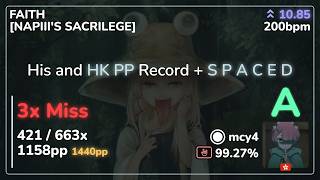 10.85⭐ mcy4 | Unlucky Morpheus - FAITH [NAPIII'S SACRILEGE] +HR 99.27% | 1158pp 3❌ - osu!