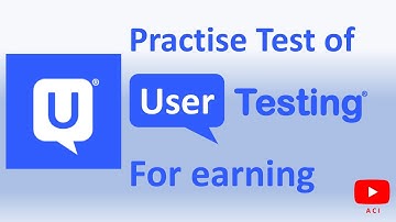Practise Test of UserTesting (Complete Video)
