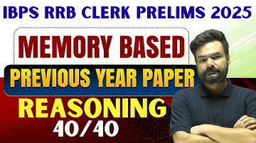 📝 IBPS RRB Clerk 2025 | Previous Year Question Paper 🔥 Reasoning | IBPS RRB 2025 🏦Memory Based Paper