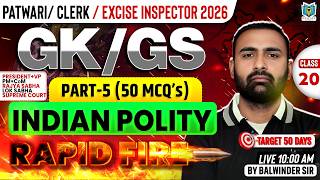 Indian Polity Part-V Top 50 MCQ's | Gk/GS for PSSSB Clerk & Excise Inspector 2026 |Balwinder Sir #20 screenshot 5