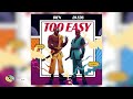 Bien & Dj Edu - Too Easy (Official Audio)