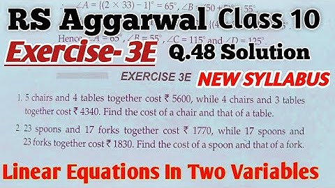 ✌RS Aggarwal Solutions Class 10| Chapter 3| Exercise 3E Q.48 | Linear Equations in Two Variables
