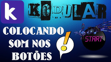 KODULAR | COLOCANDO SOM NOS BOTÕES E CHAMANDO IMAGENS