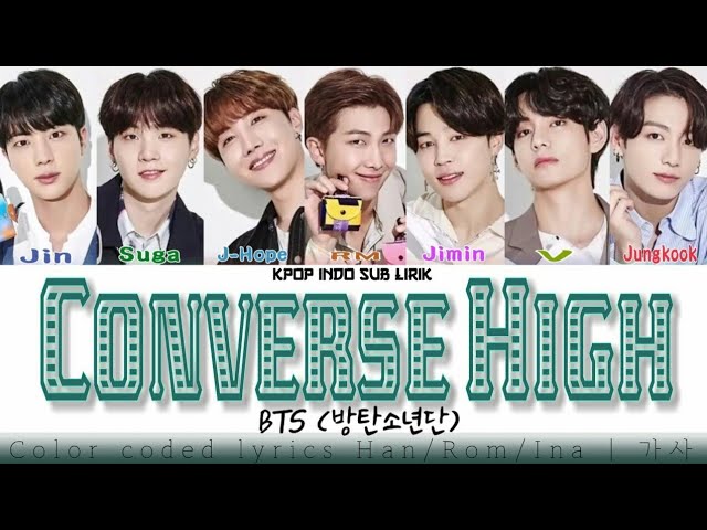 BTS - Converse High [INDO SUB] Lirik Terjemahan Indonesia class=