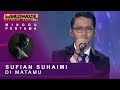 Di Matamu - Sufian Suhaimi | #SFMM33