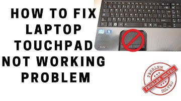 How to Fix Laptop Touchpad Not Working Problem