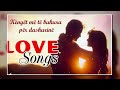 Love songs  top kenge te bukura per dashurine