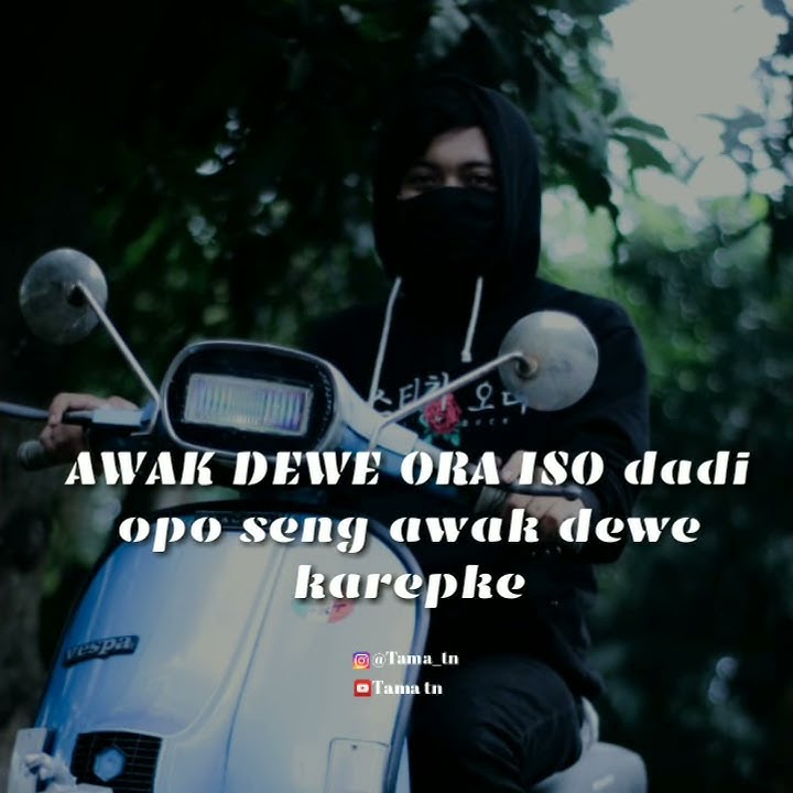 status Wa pejuang hidup #vespa nusantara😎