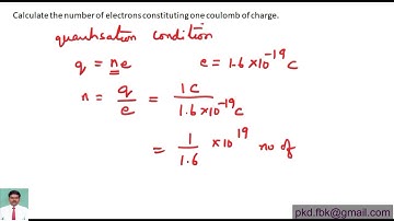 CBSE 10: Calculate the number of electrons constituting one coulomb of charge