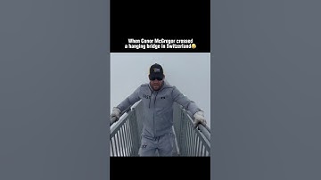 Conor McGregor crossing a hanging bridge in Switzerland😭