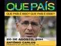 Antonio Carlos Costa - Encontro Novo Jeito - Tema: Que Pais é Este?