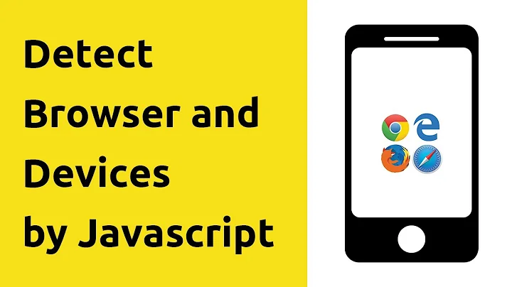 How to Detect Browser and Devices in Javascript | Platform.js