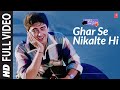 Ghar Se Nikalte Hi Full Video Song Papa Kehte Hain Udit Narayan Javed Akhtar Jugal Hansraj mp3