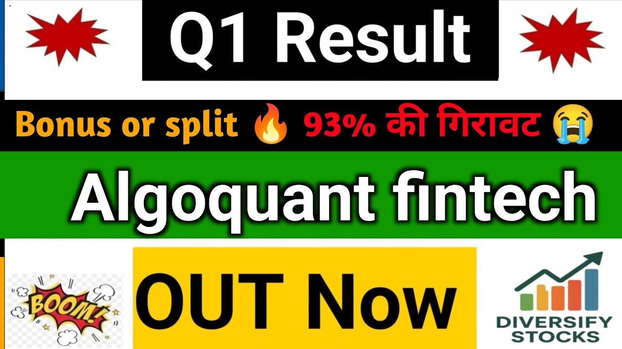 algoquant fintech Q1 Results 2026 |algoquant fintech ltd share latest news | algoquant bonus , split