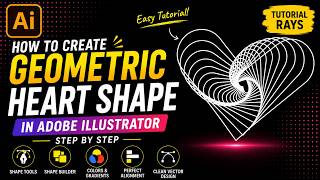 How to Create a Geometric Heart Shape in Adobe Illustrator | Step-by-Step Tutorial for Beginners