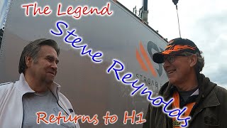 Steve Reynolds (The Legend) returns to H1