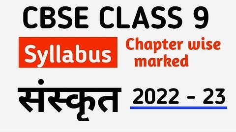 sanskrit syllabus/class 9 sanskrit syllabus/sanskrit syllabus class 9 2022-23/class 9 Skt syllabus