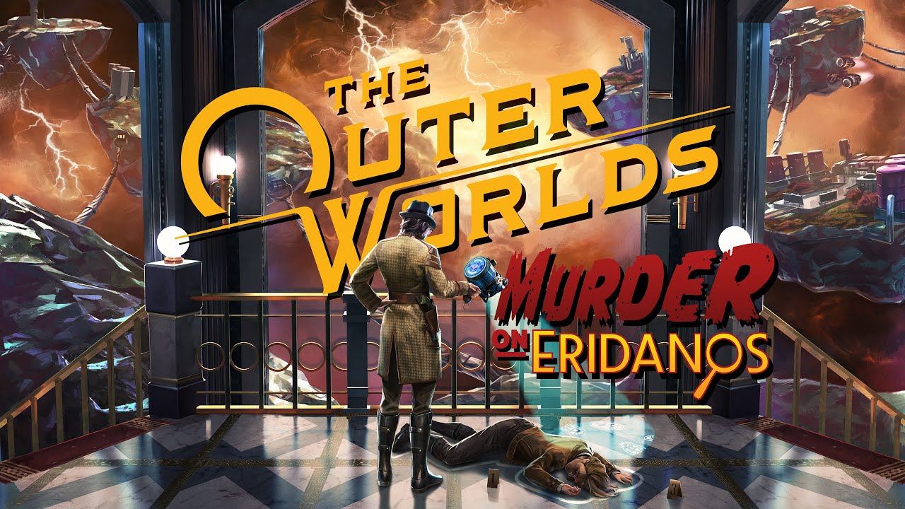 The Outer Worlds: Murder on Eridanos - Epic Games Store