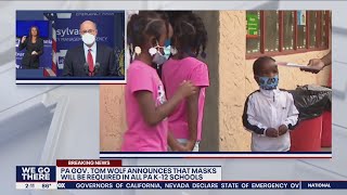 Gov. Wolf announces mask mandate in Pennsylvania's K-12 schools