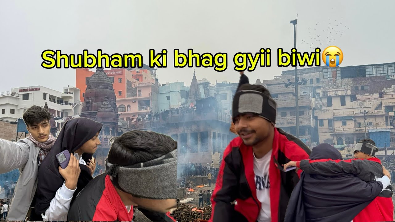 Shubham ki bhag gyi biwi😭.                               