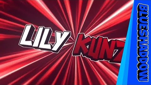 🌴 Lily Kunz🌴||PAID||INTRO 2D|| 100% MADE ON ANDROID- 15 Like?🌴