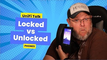 Locked vs Unlocked UniFi Talk Phones