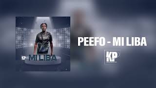 Video thumbnail of "Peefo - Mi Liba [Official Music] Prod: Kreve Pro"