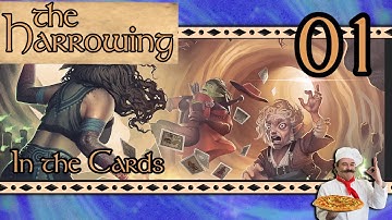 In the Cards | Actual Play: The Harrowing - Pathfinder 2e Revised Conversion | E. 01