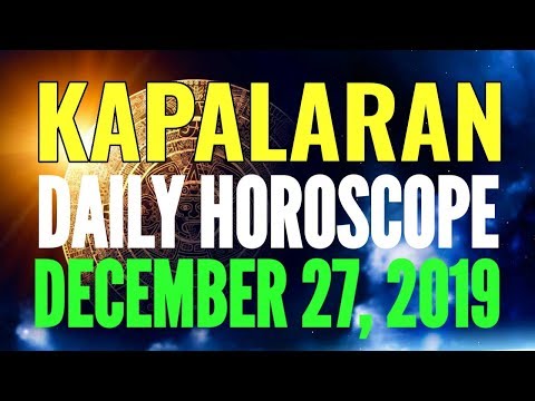 kapalaran-horoscope-december-27,-2019