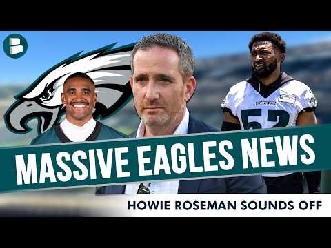 Philadelphia Eagles Fans Get MASSIVE NEWS From Howie Roseman On Jonathan Greenard, Makai Lemon, Ertz
